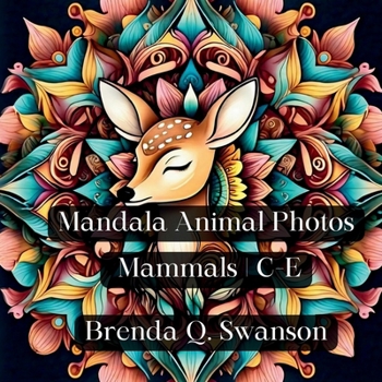 Mandala Animal Photos: Mammals | C-E