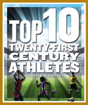 Library Binding Top 10 Twenty-First Century Athletes Book