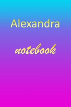 Paperback Alexandra: Blank Notebook - Wide Ruled Lined Paper Notepad - Writing Pad Practice Journal - Custom Personalized First Name Initia Book
