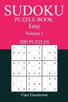Paperback 300 Easy Sudoku Puzzle Book: Volume 1 Book