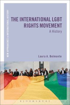 Hardcover The International LGBT Rights Movement: A History Book