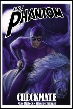 The Phantom: Checkmate - Book #9 of the Phantom (Moonstone)