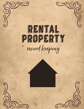 Paperback Rental Property Record Keeping: Log Books, Notebooks Book