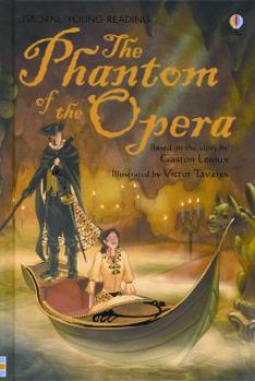 The Phantom of the Opera - Book  of the Usborne Young Reading Series 3