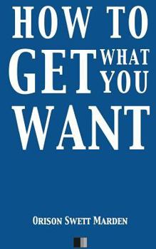 Paperback How to Get what you Want Book
