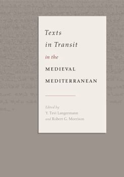 Hardcover Texts in Transit in the Medieval Mediterranean Book