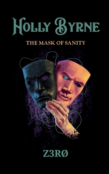 Paperback Holly Byrne: The Mask of Sanity Book