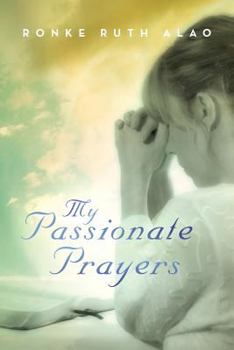 Paperback My Passionate Prayers Book