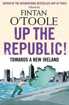 Paperback Up the Republic!. Edited by Fintan O'Toole Book