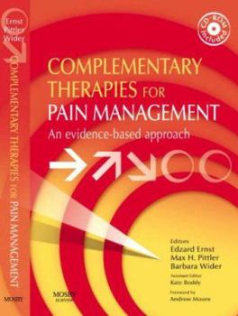 Paperback Complementary Therapies for Pain Management: An Evidence-Based Approach [With CDROM] Book