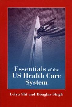 Paperback Essentials of the U.S. Health Care System Student Lecture Companion Book