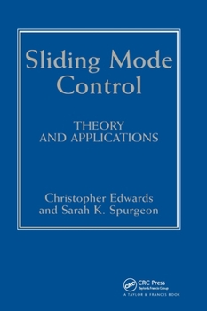 Hardcover Sliding Mode Control: Theory And Applications Book