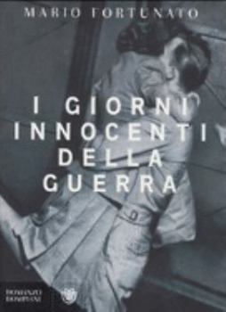 Paperback I giorni innocenti della guerra [Italian] Book
