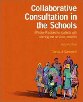 Paperback Collaborative Consultation in the Schools (2nd Edition) Book