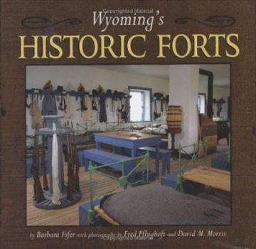 Hardcover Wyomings Historic Forts Book