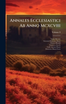 Hardcover Annales Ecclesiastici Ab Anno Mcxcviii [Italian] Book
