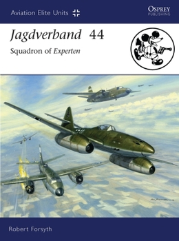 Paperback Jagdverband 44: Squadron of Experten Book