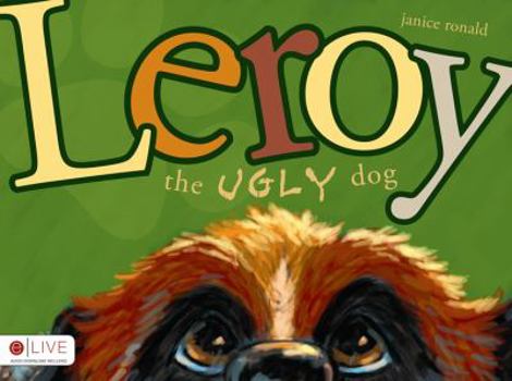 Leroy the Ugly Dog
