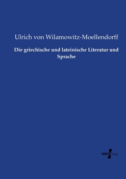 Paperback Die griechische und lateinische Literatur und Sprache [German] Book