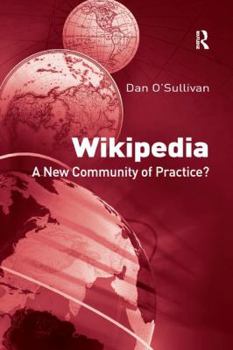 Paperback Wikipedia: A New Community of Practice? Book