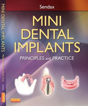 Hardcover Mini Dental Implants: Principles and Practice Book