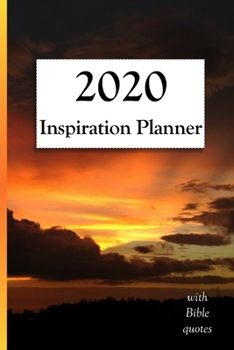 2020 Inspiration Planner: Includes Bible Quotes | 2020 Bible Journal | Sunrise