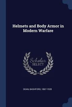 Paperback Helmets and Body Armor in Modern Warfare Book