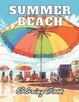 Paperback Summer Beach Coloring Book for Adults: High Quality +100 Adorable Designs Book