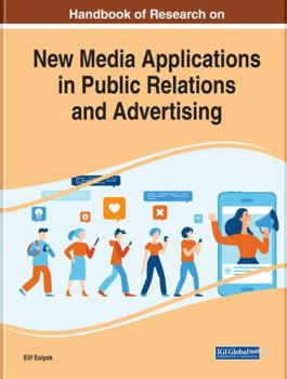 Hardcover Handbook of Research on New Media Applications in Public Relations and Advertising Book