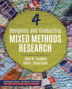 Paperback Designing and Conducting Mixed Methods Research - International Student Edition (Fourth Edition) Book