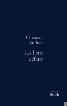 Paperback Les Liens Defaits Prix Nimier 2006 [French] Book