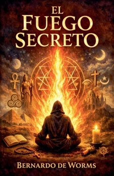 Paperback El fuego secreto [Spanish] Book