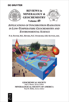 Paperback Applications of Synchrotron Radiation in Low-Temperature Geochemistry and Environmental Science Book