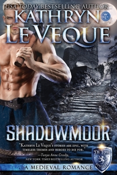 Shadowmoor - Book #7 of the de Lohr Dynasty