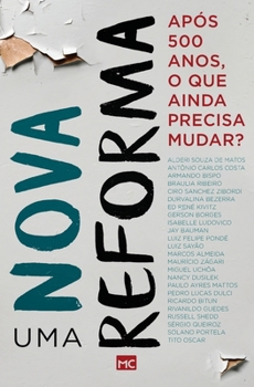 Paperback Uma nova reforma: Após 500 anos, o que ainda precisa mudar? [Portuguese] Book