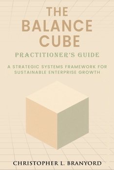 Paperback The Balance Cube: Practitioner's Guide Book