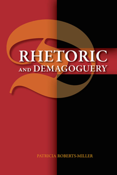 Paperback Rhetoric and Demagoguery Book