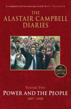 Paperback The Alastair Campbell Diaries: Volume Two: Power and the People Volume 2 Book