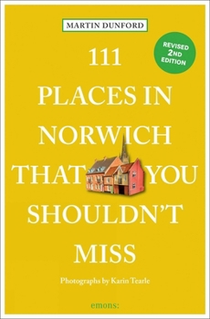 Paperback 111 Places in Norwich That You Shouldn't Miss Book