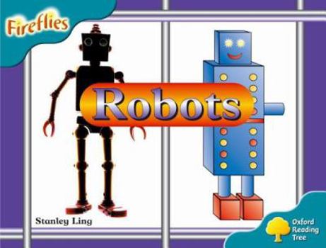 Paperback Oxford Reading Tree: Stage 9: Fireflies: Robots Book