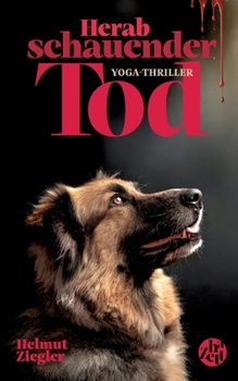 Paperback Herabschauender Tod: Yoga-Thriller [German] Book