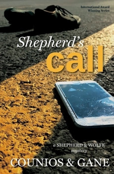 Shepherd's Call - Book #4 of the Shepherd & Wolfe Mystery