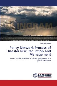 Paperback Policy Network Process of Disaster Risk Reduction and Management Book