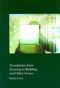 Paperback Translations from Drawing to Building and Other Essays Book