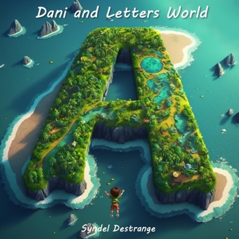 Paperback Dani and Letters World: Island A Book