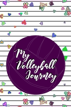 My Volleyball Journey: Scorebook and game tracker for volleyball rising stars