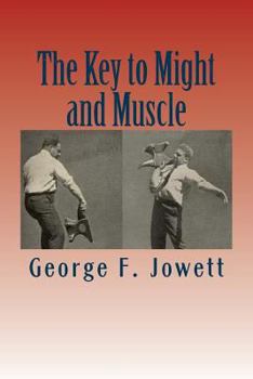 Paperback The Key to Might and Muscle Book