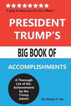Paperback President Trump's Big Book of Accomplishments Book