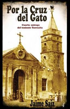 Paperback Por la cruz del gato [Spanish] Book