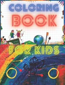 Paperback Coloring Book For Kids: Ages 4-8! Activity book & Learning Book: Relaxing Time Book